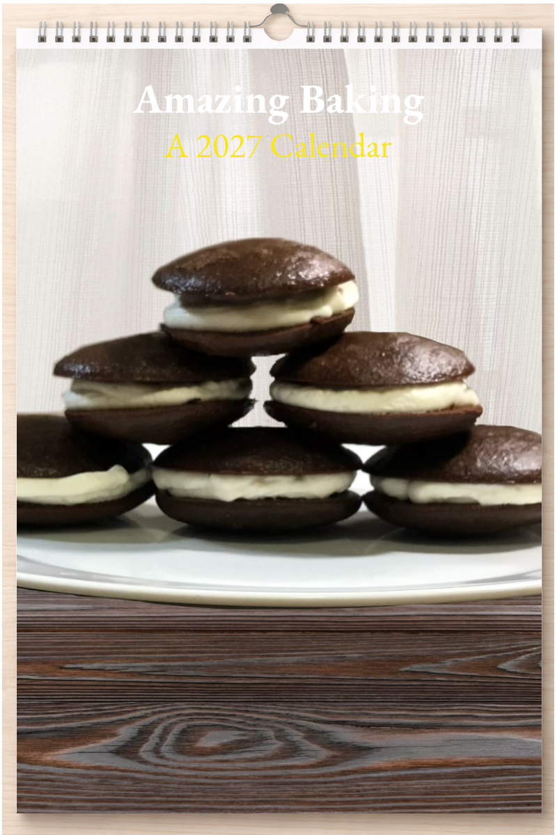 Amazing Baking: A 2027 Calendar