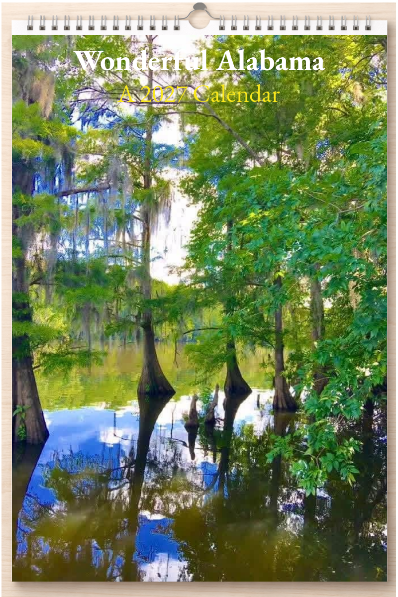 Wonderful Alabama: A 2027 Calendar