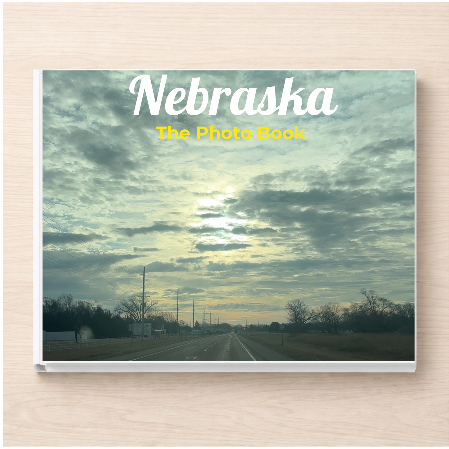 Nebraska: The Photo Book