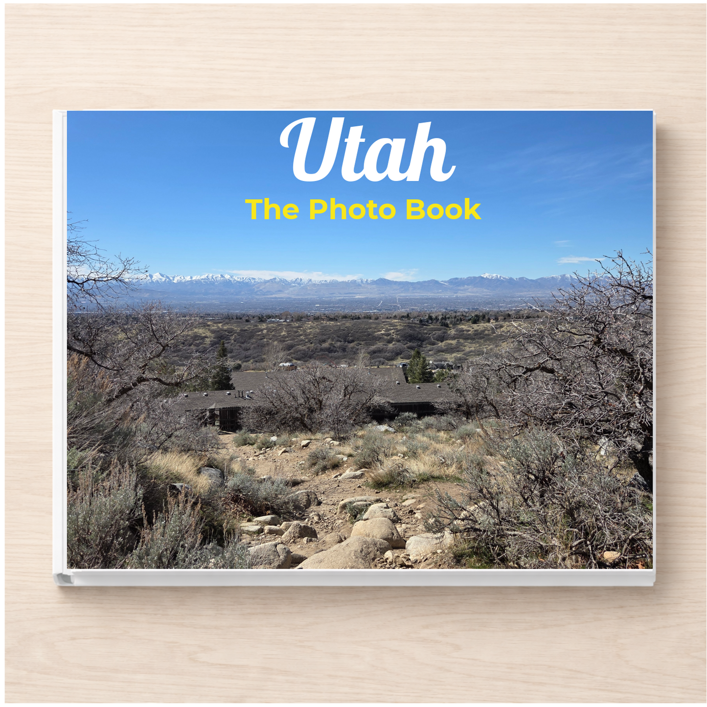 Utah: The Photo Book