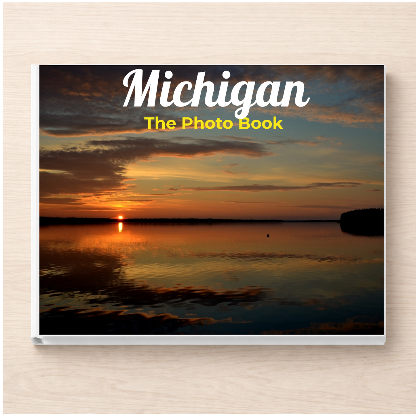 Michigan: The Photo Book