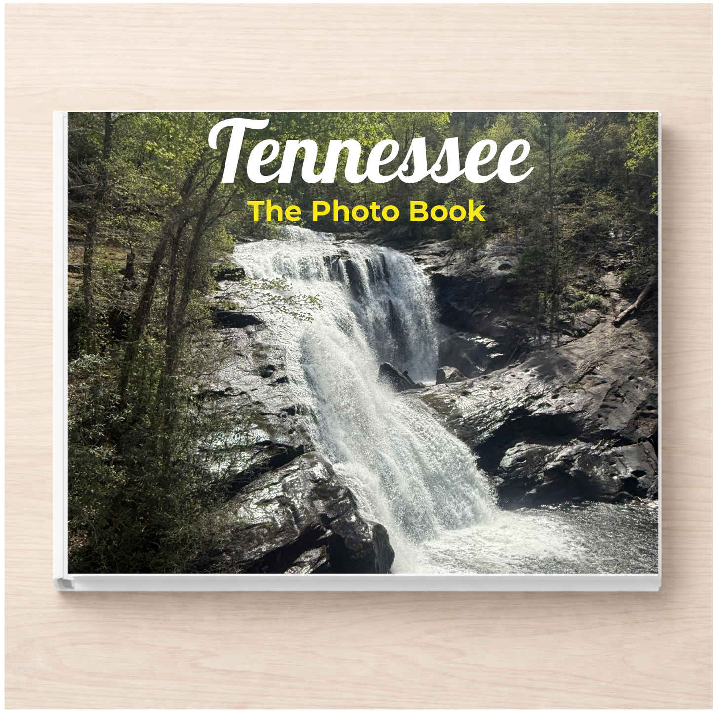 Tennessee: The Photo Book