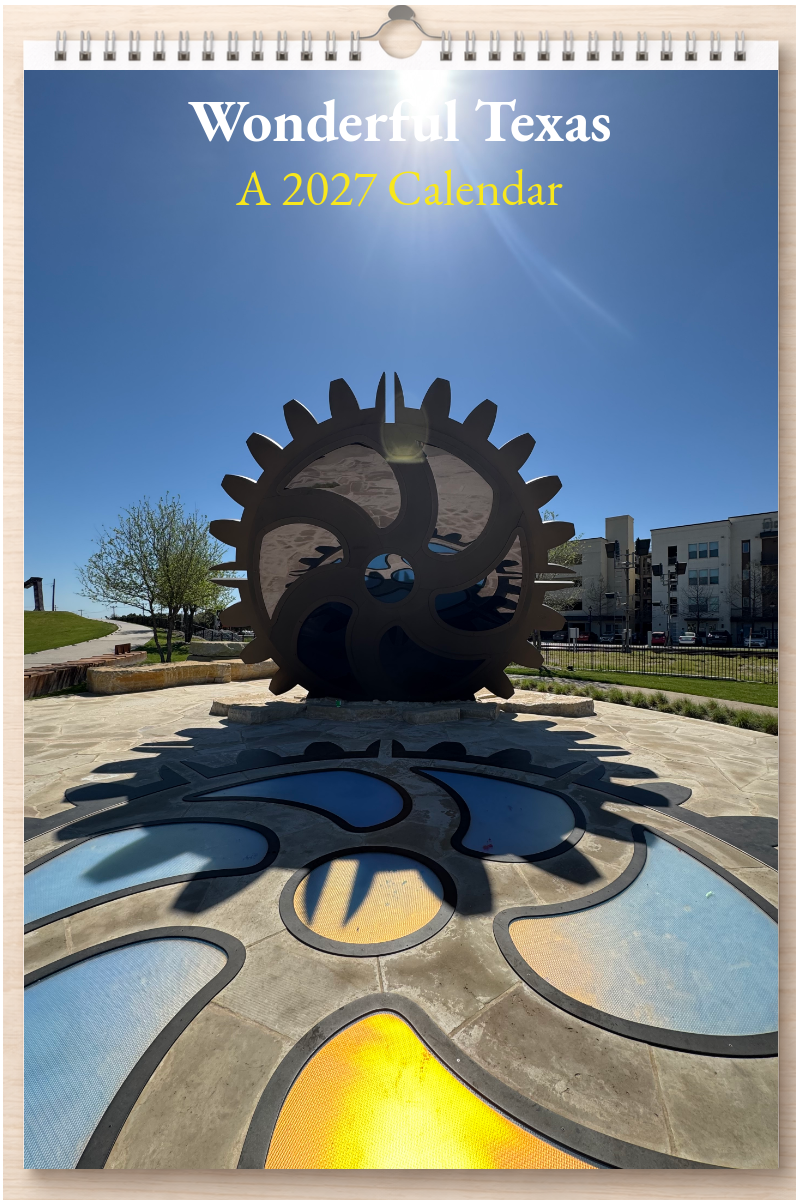 Wonderful Texas: A 2027 Calendar