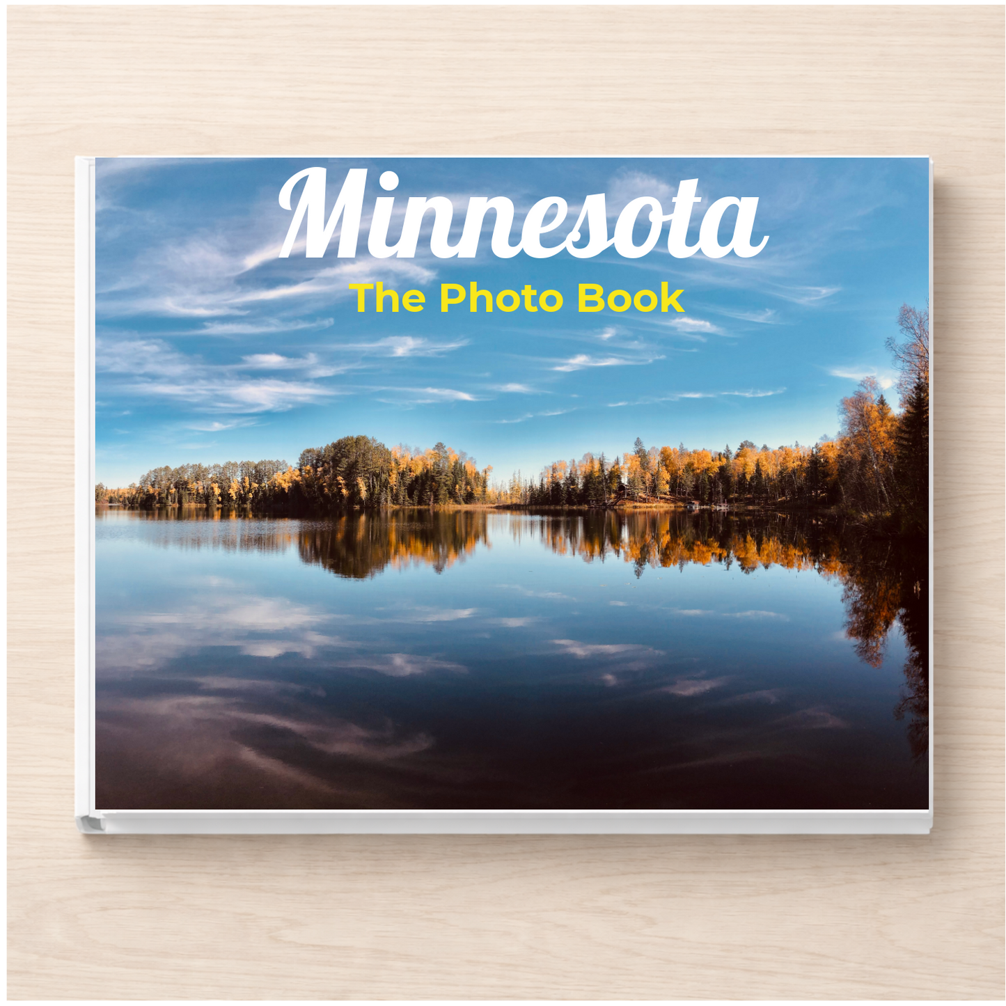 Minnesota: The Photo Book