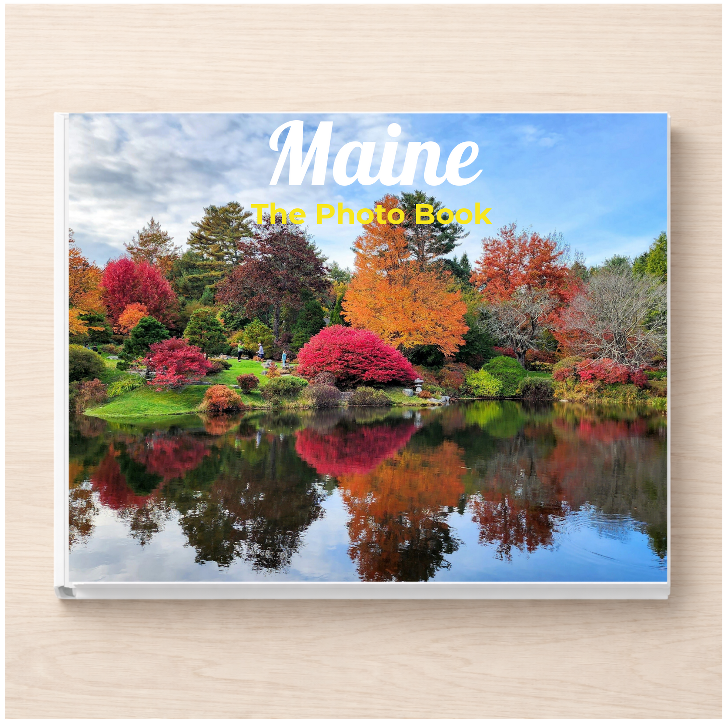 Maine: The Photo Book