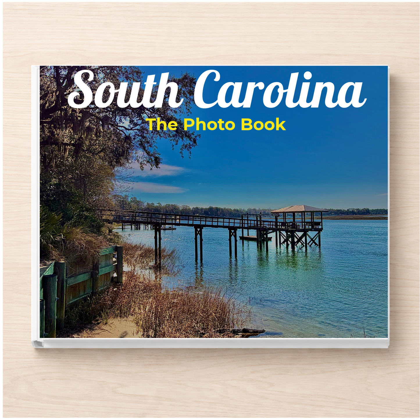 South Carolina: The Photo Book