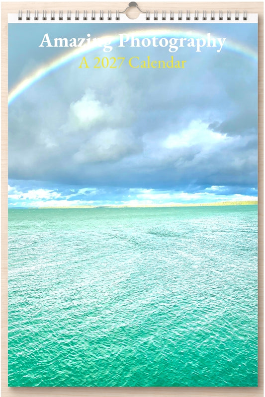 Amazing Photography: A 2027 Calendar