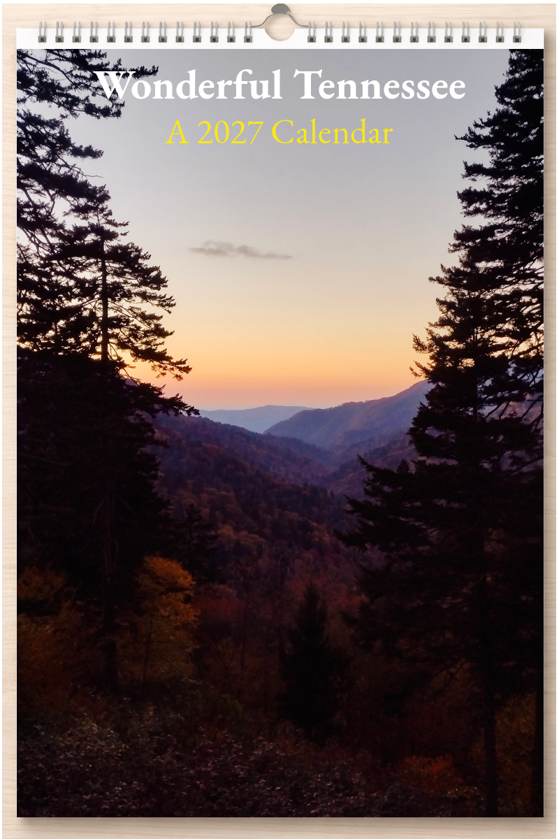 Wonderful Tennessee: A 2027 Calendar