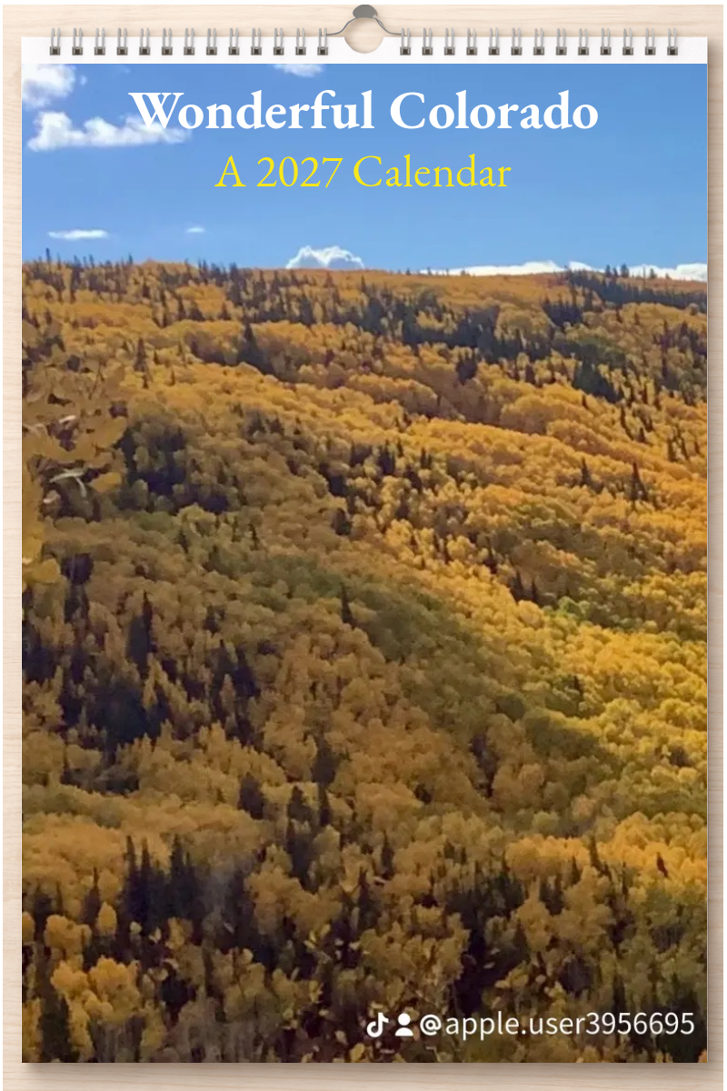 Wonderful Colorado: A 2027 Calendar