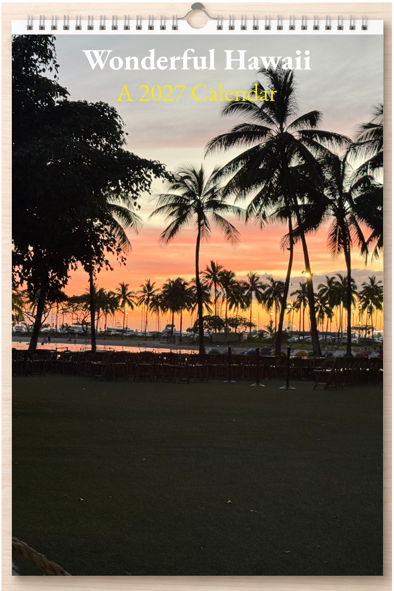 Wonderful Hawaii: A 2027 Calendar