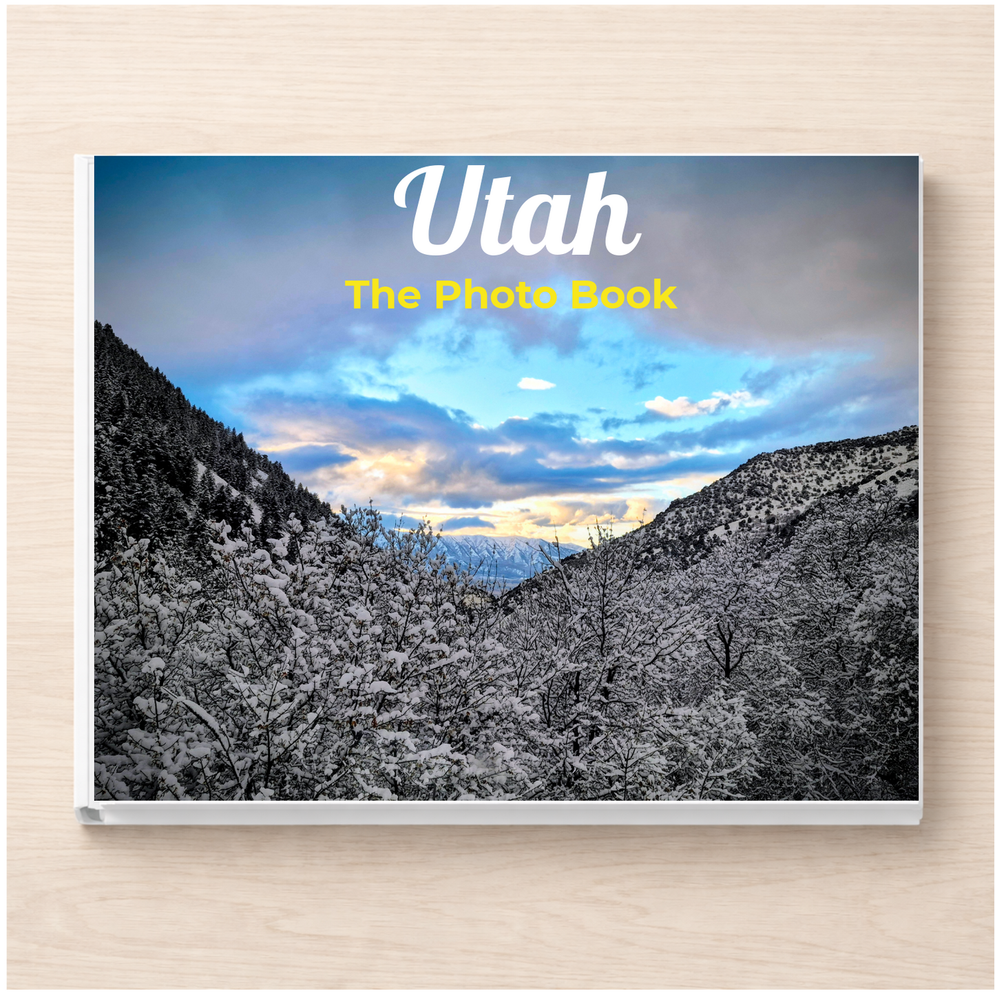 Utah: The Photo Book