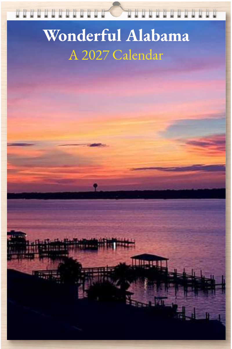 Wonderful Alabama: A 2027 Calendar
