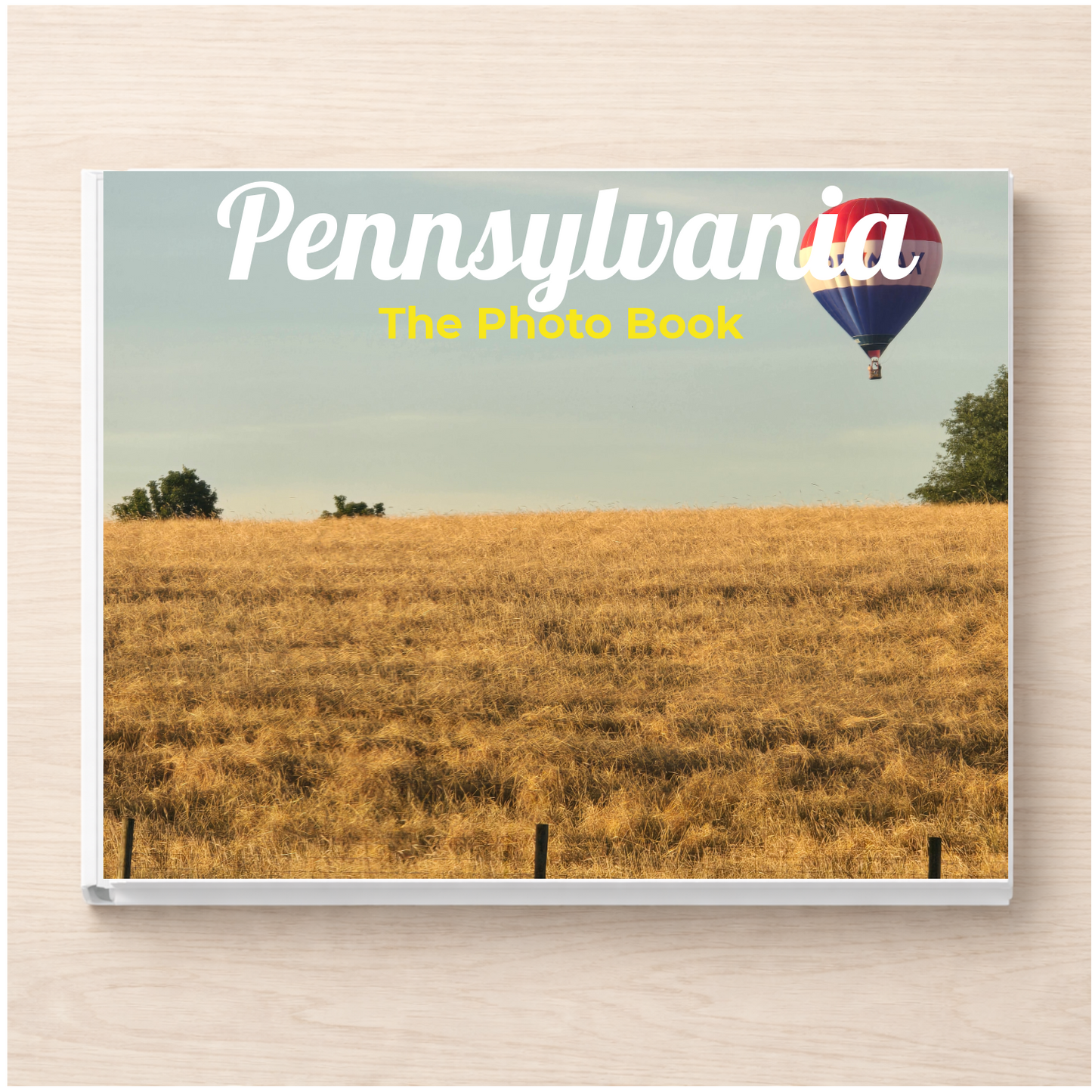 Pennsylvania: The Photo Book