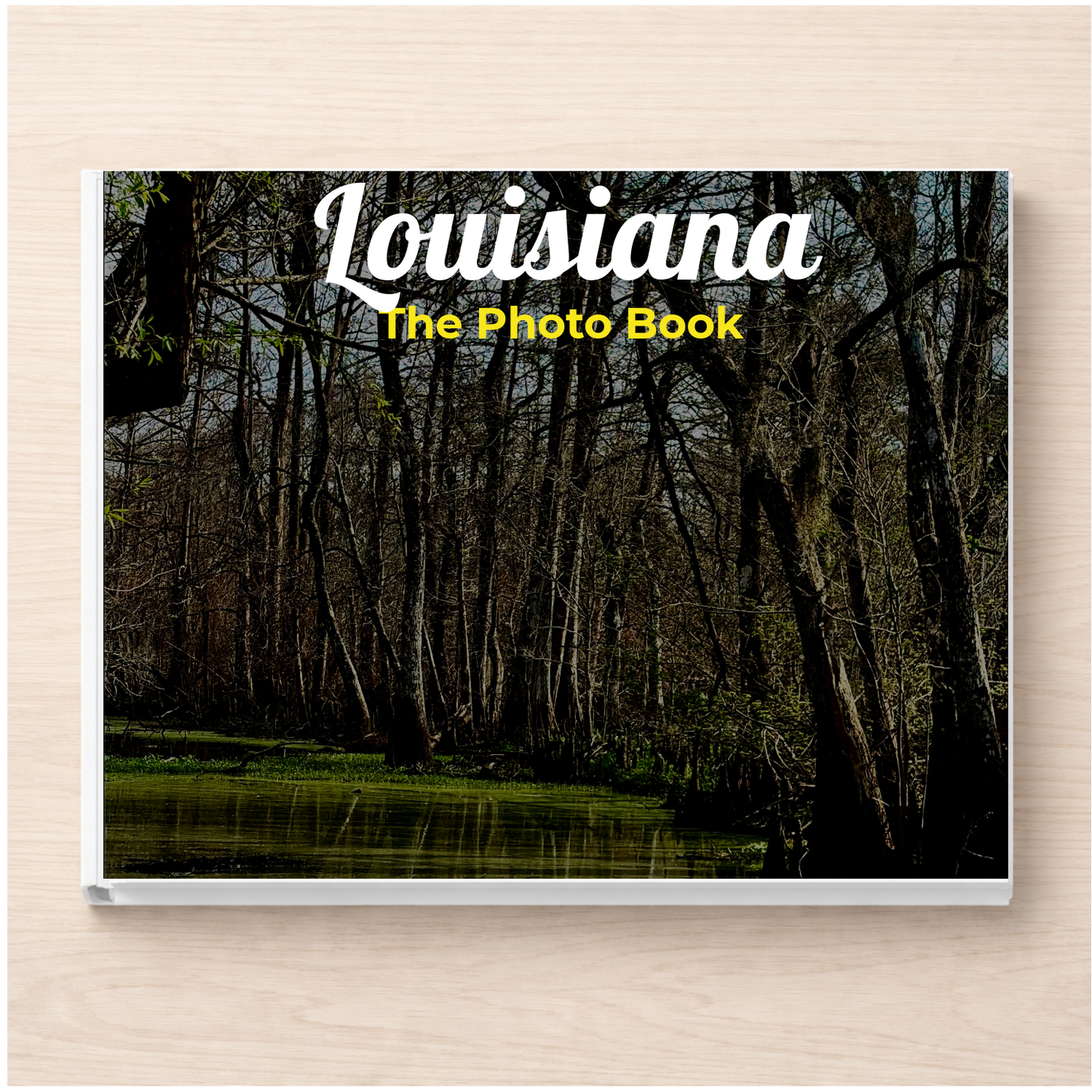 Louisiana: The Photo Book