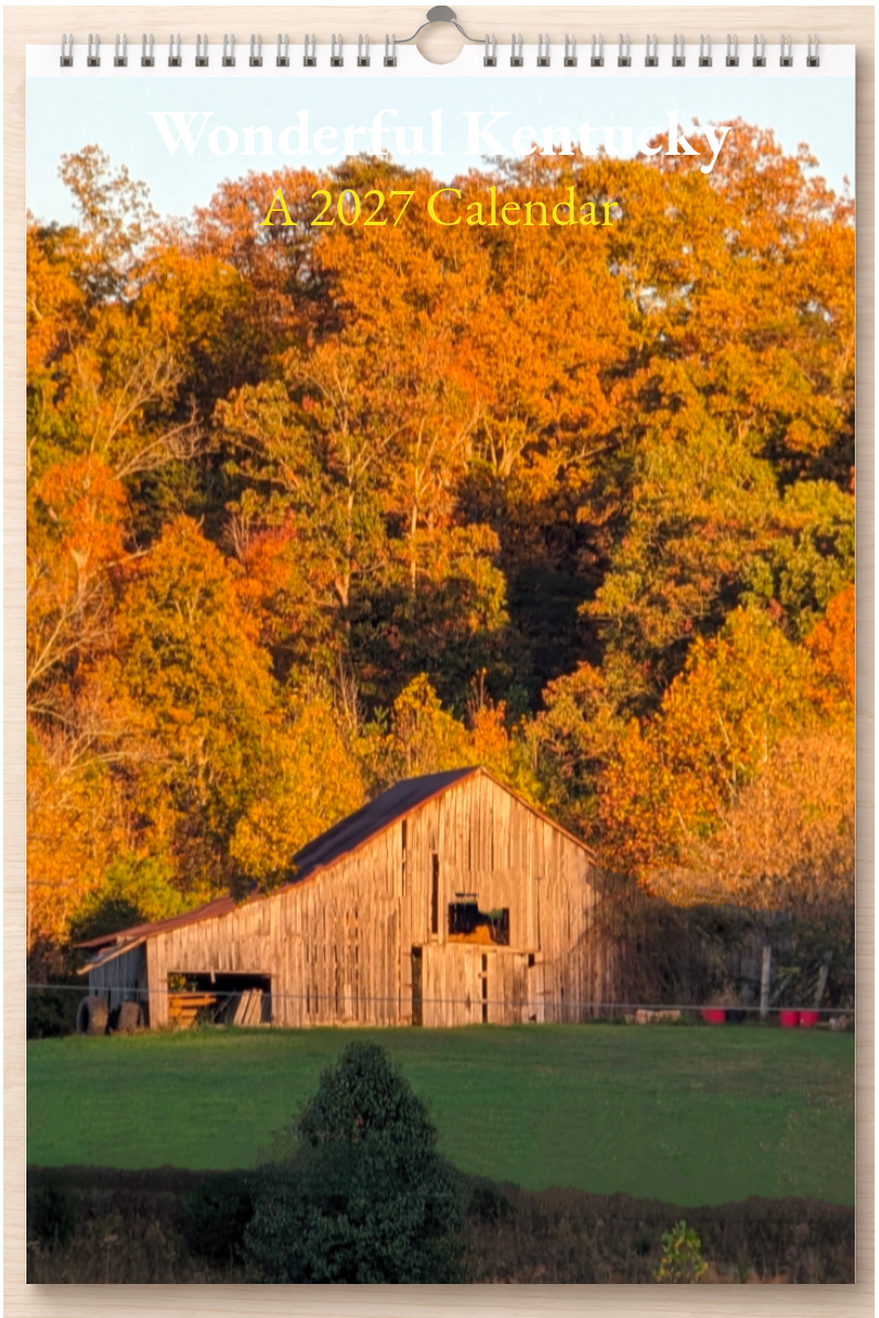 Wonderful Kentucky: A 2027 Calendar