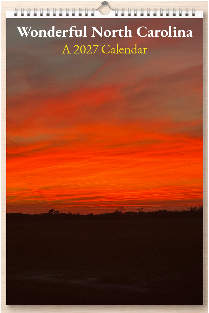 Wonderful North Carolina: A 2027 Calendar