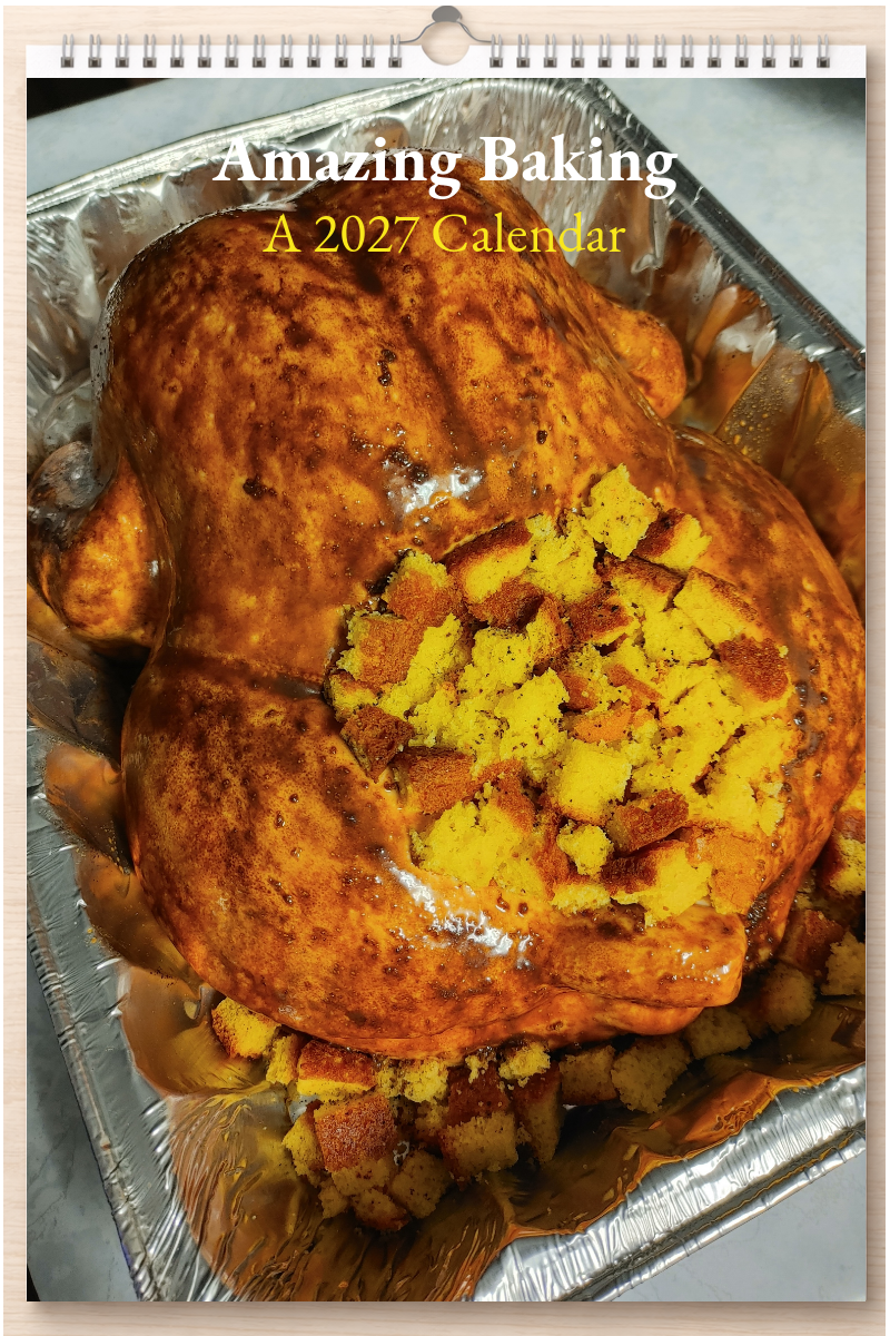 Amazing Baking: A 2027 Calendar