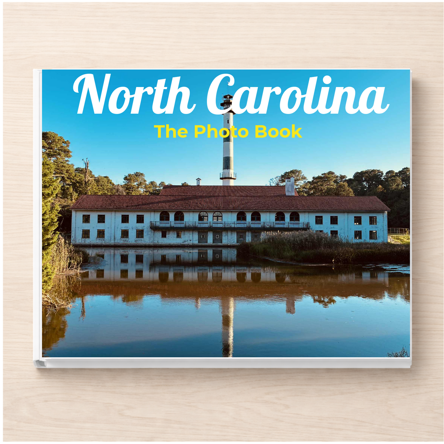 North Carolina: The Photo Book
