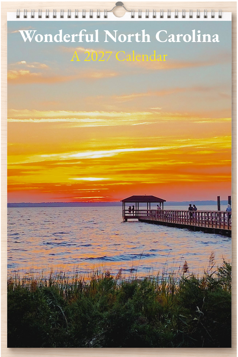 Wonderful North Carolina: A 2027 Calendar