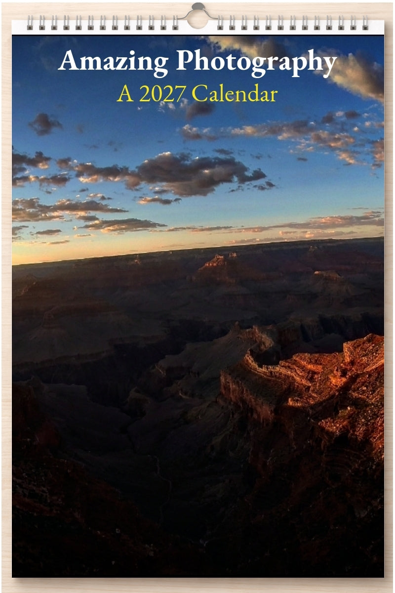 Amazing Photography: A 2027 Calendar