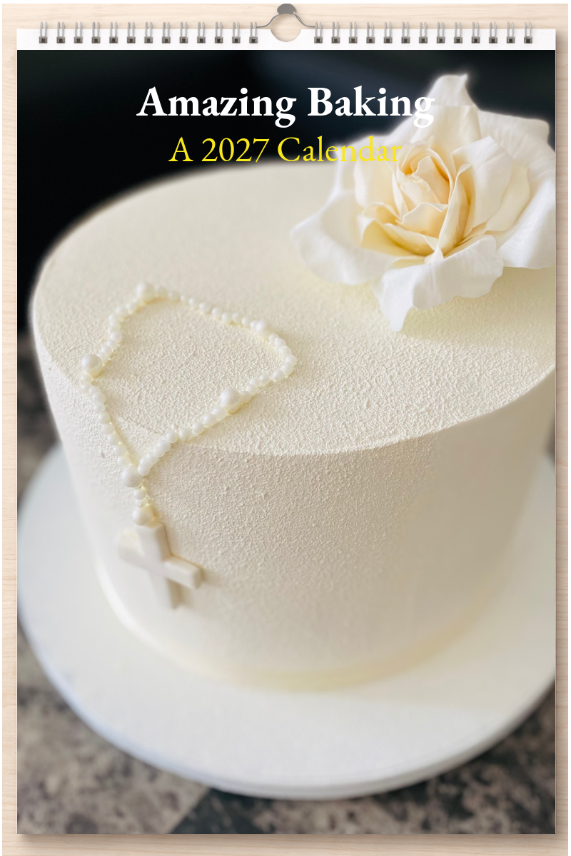 Amazing Baking: A 2027 Calendar