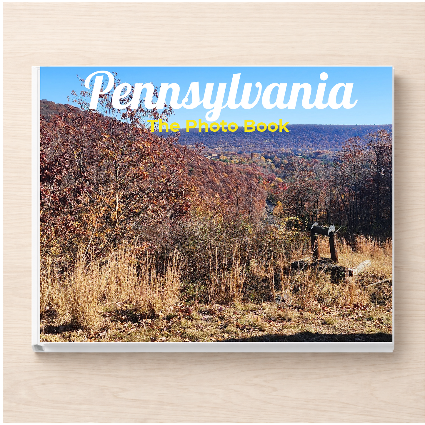 Pennsylvania: The Photo Book