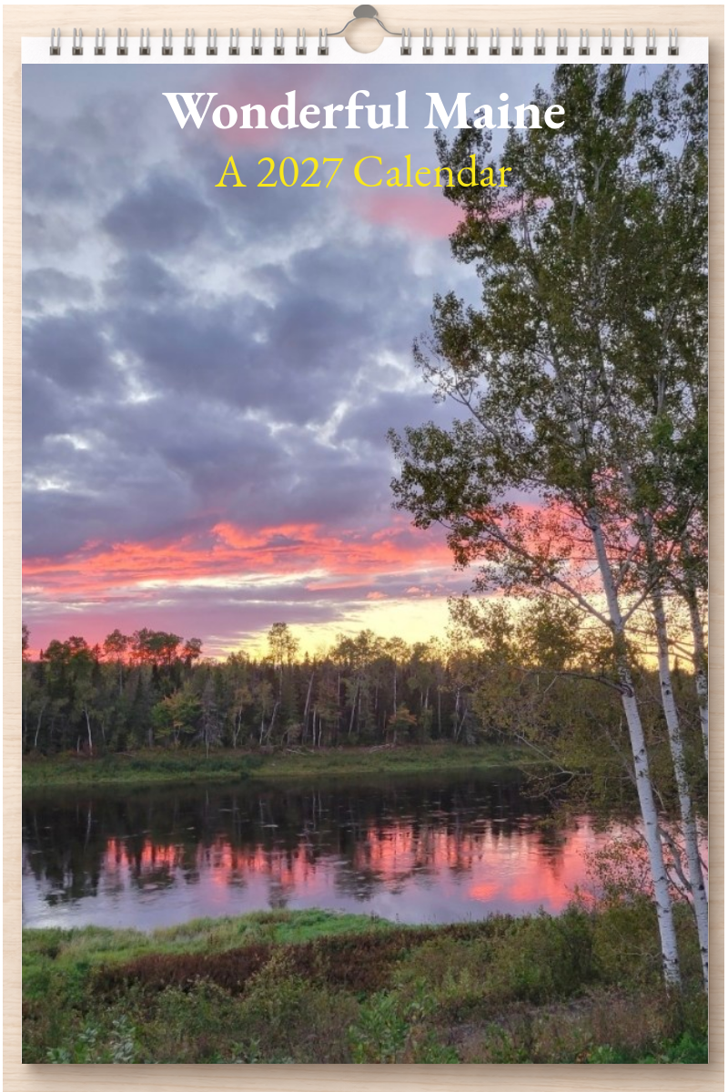Wonderful Maine: A 2027 Calendar