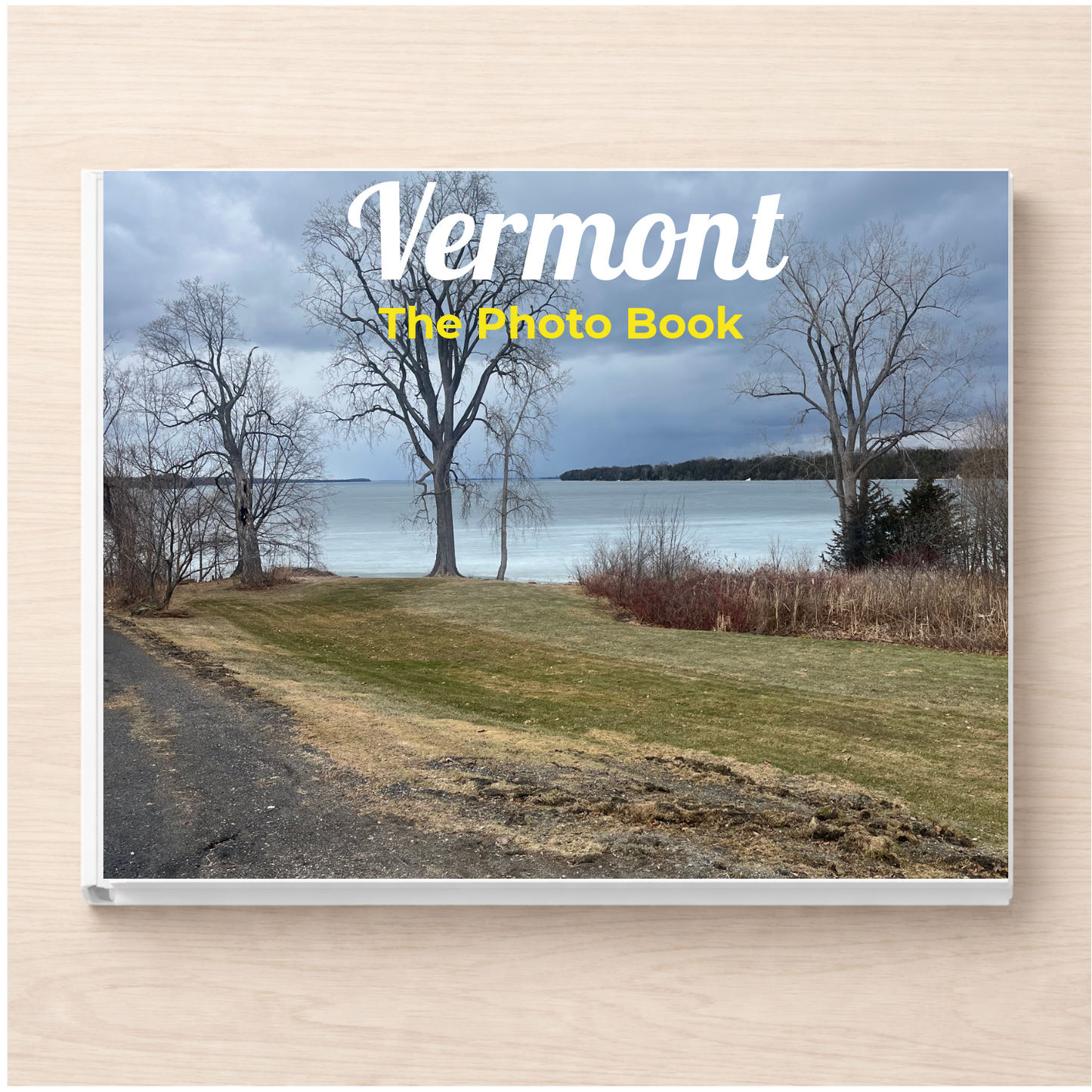 Vermont: The Photo Book