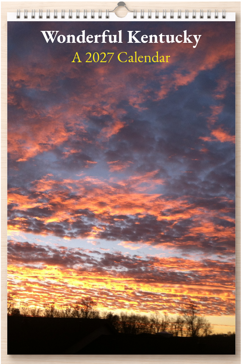 Wonderful Kentucky: A 2027 Calendar