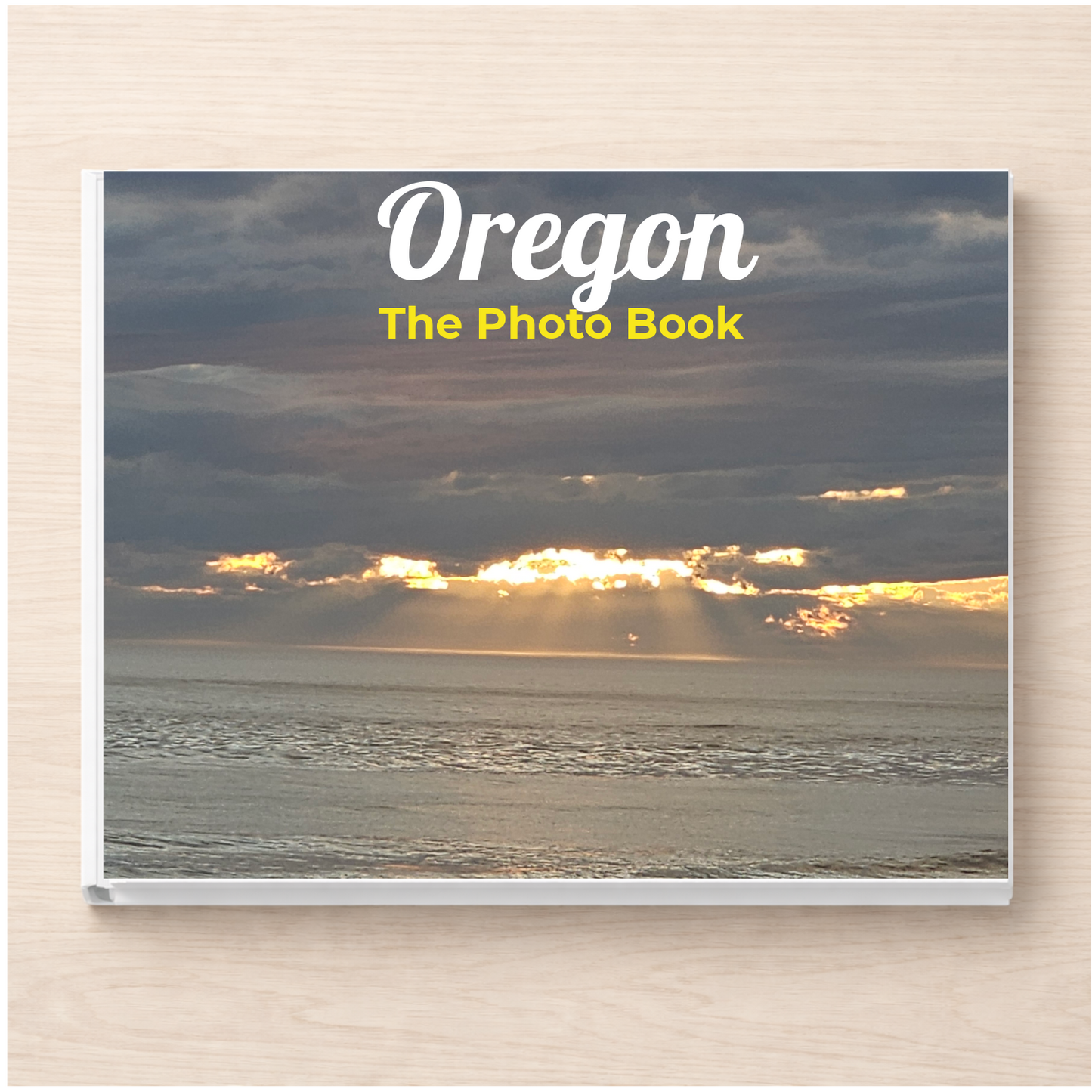 Oregon: The Photo Book