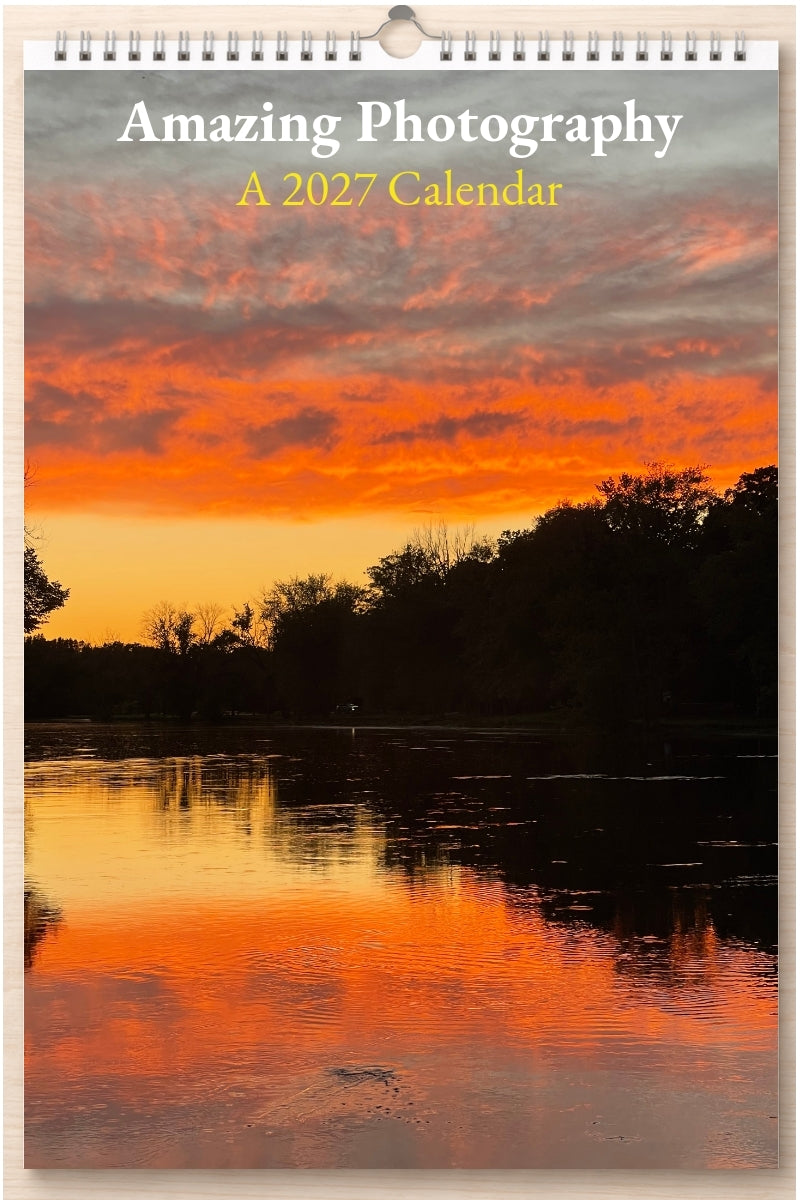 Amazing Photography: A 2027 Calendar