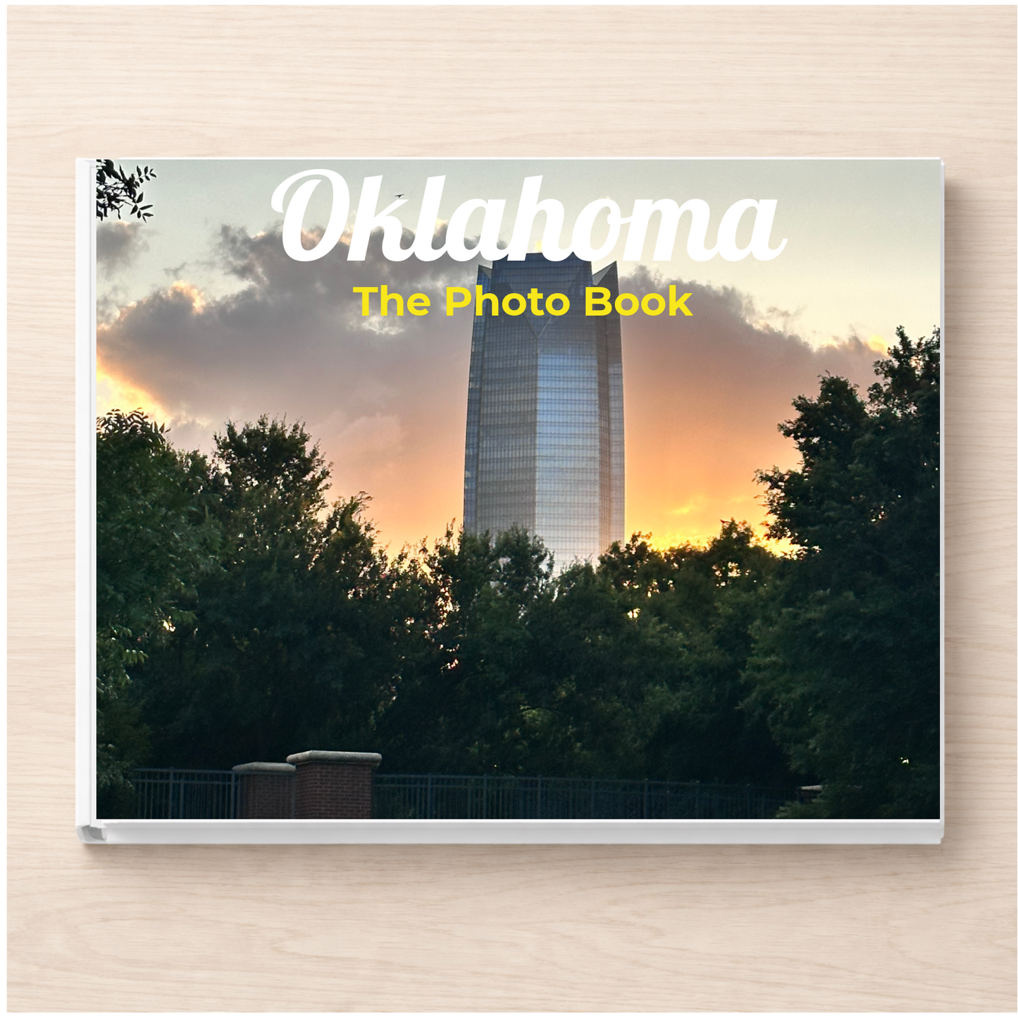 Oklahoma: The Photo Book