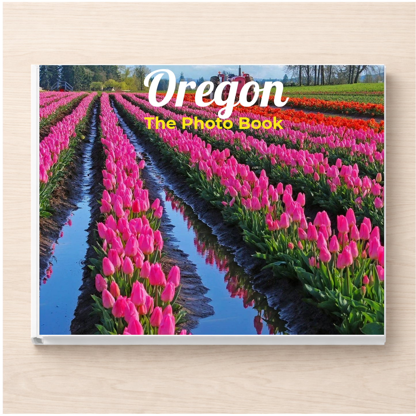 Oregon: The Photo Book