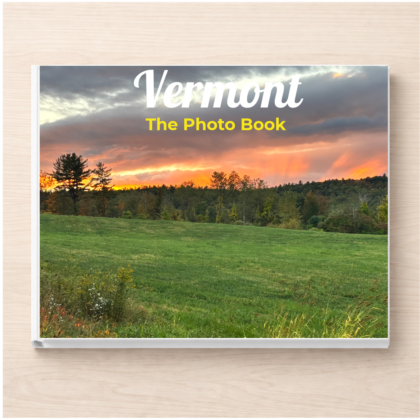 Vermont: The Photo Book