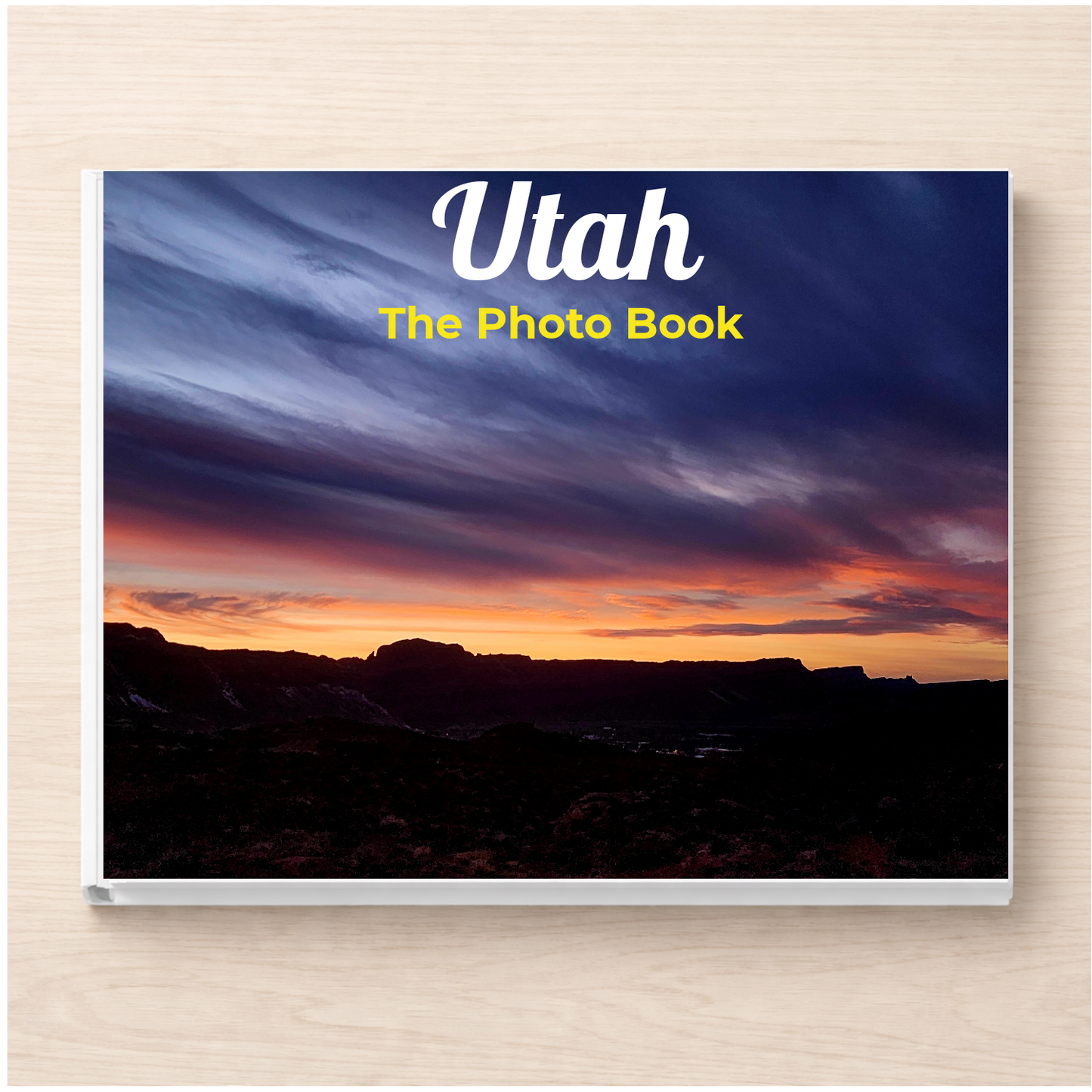 Utah: The Photo Book