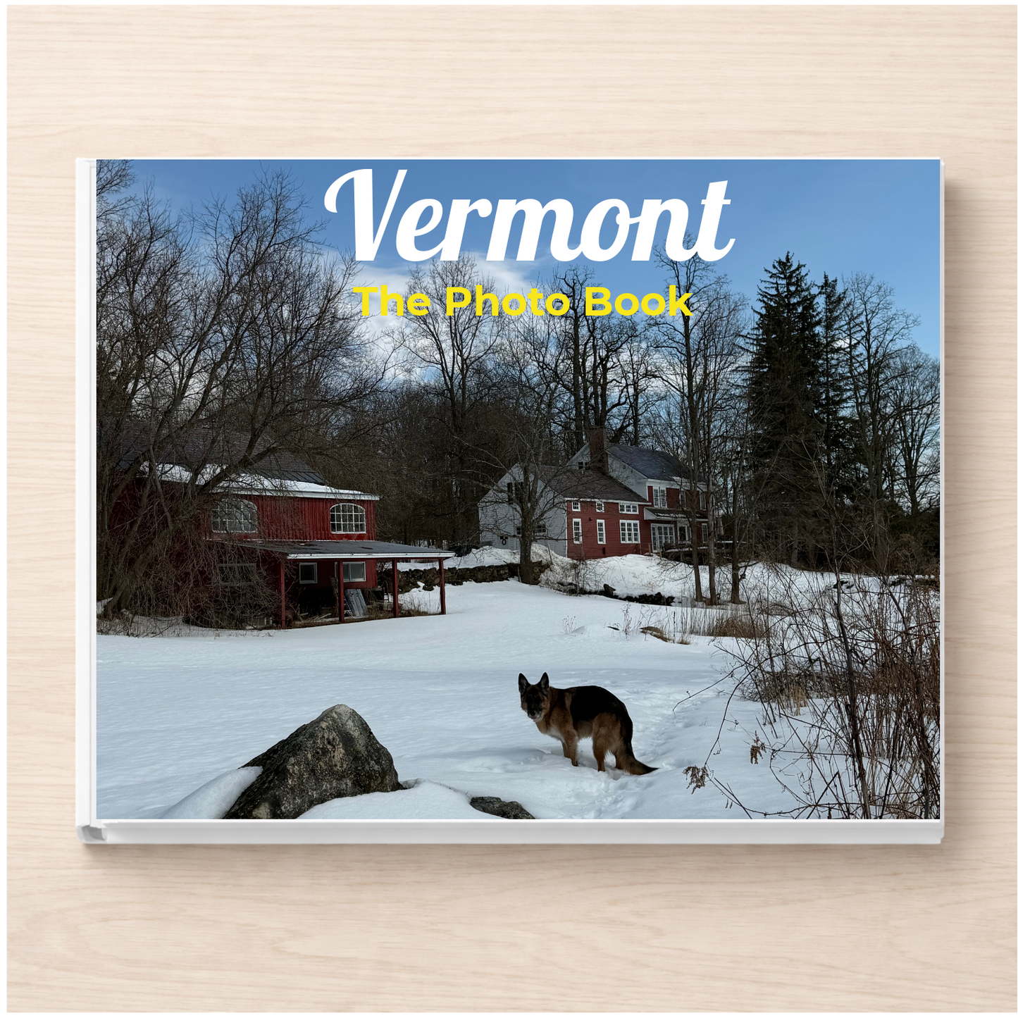 Vermont: The Photo Book