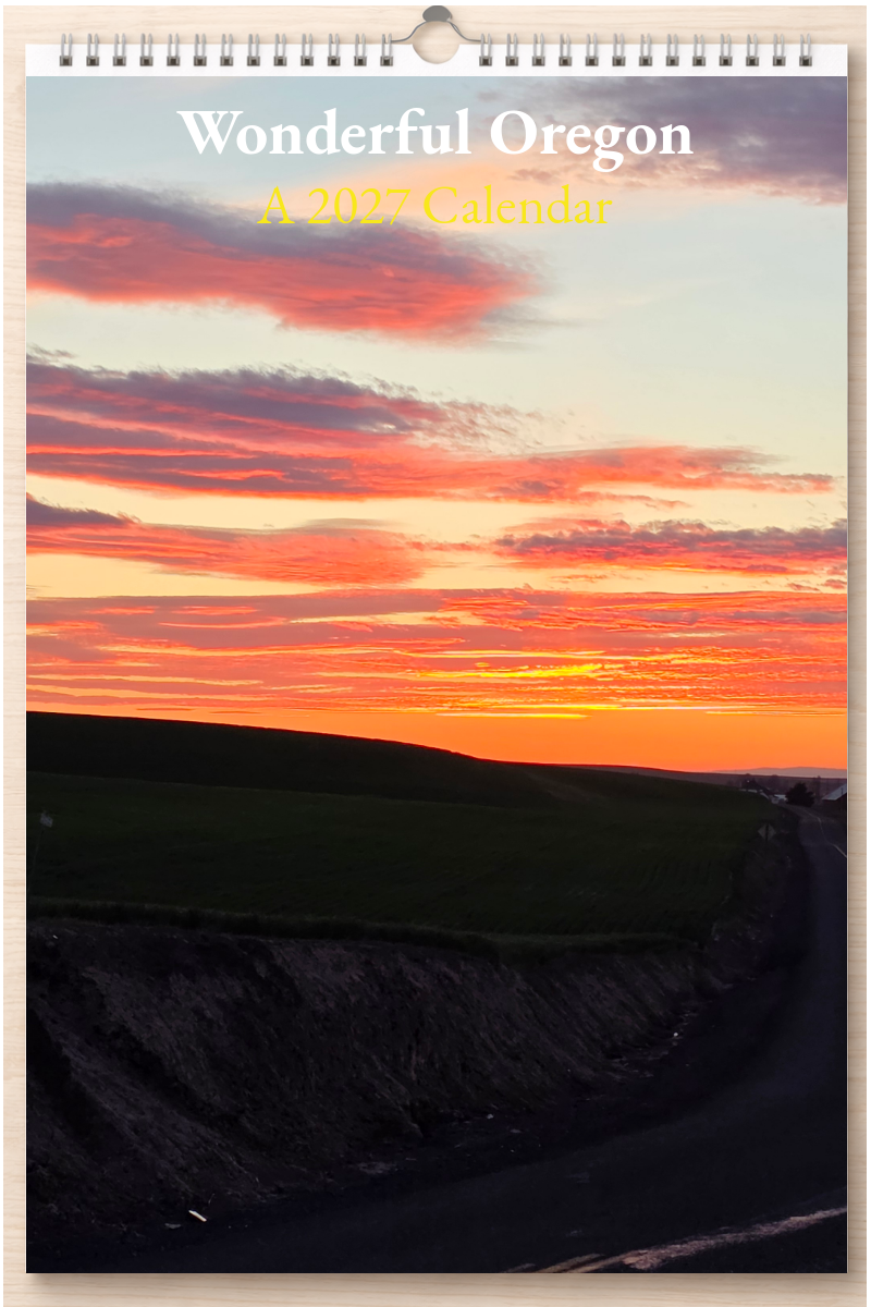 Wonderful Oregon: A 2027 Calendar