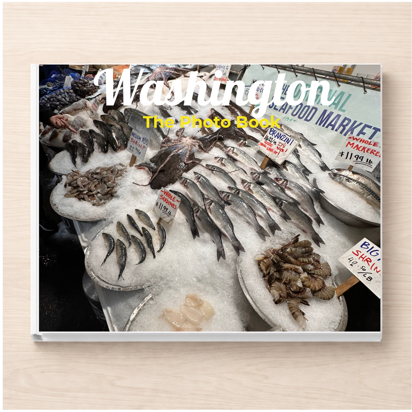 Washington: The Photo Book