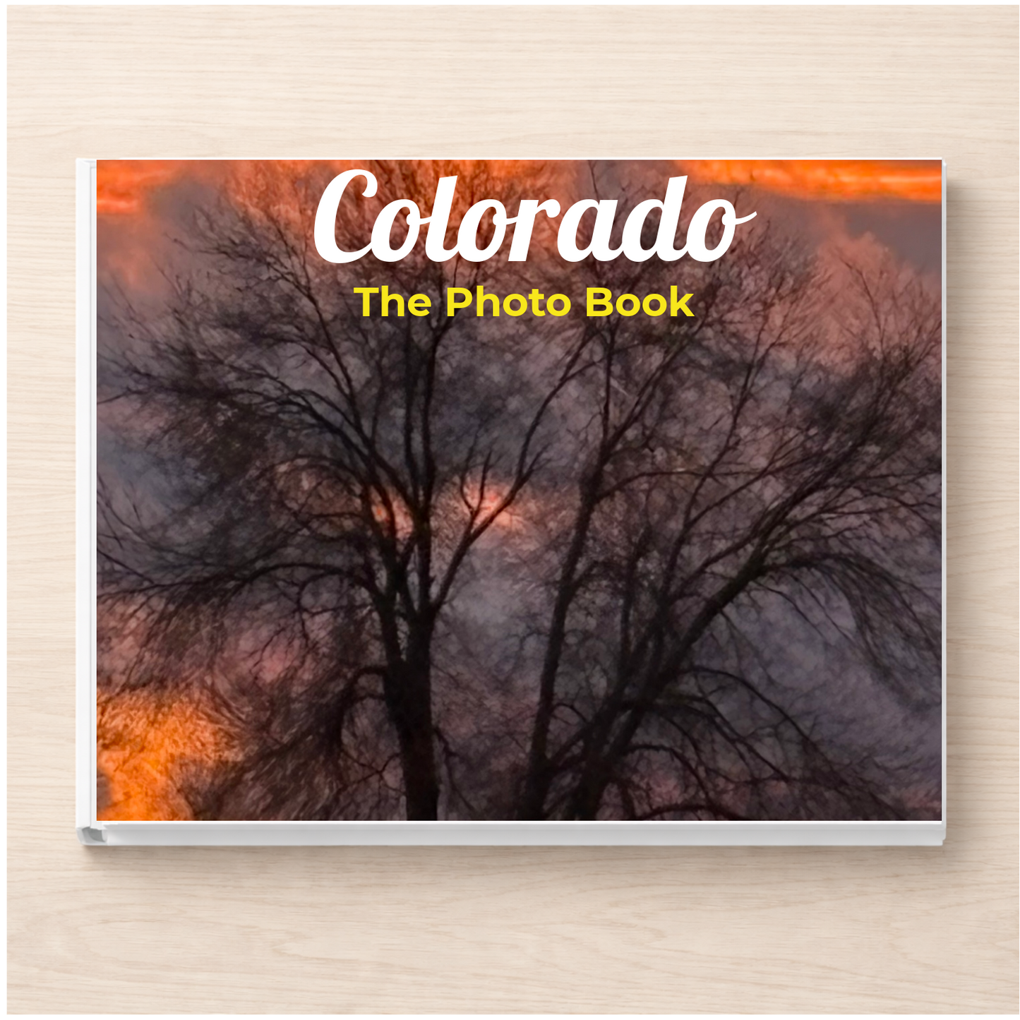 Colorado: The Photo Book