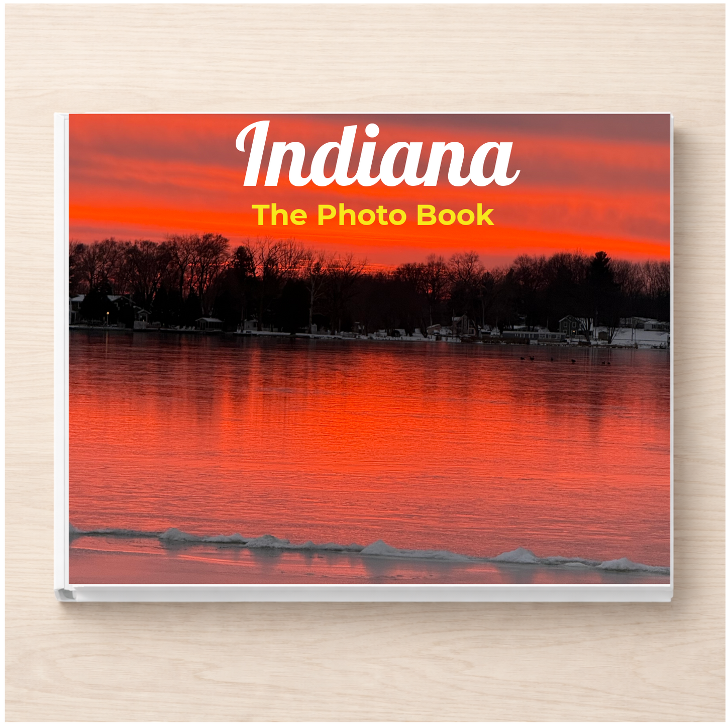 Indiana: The Photo Book