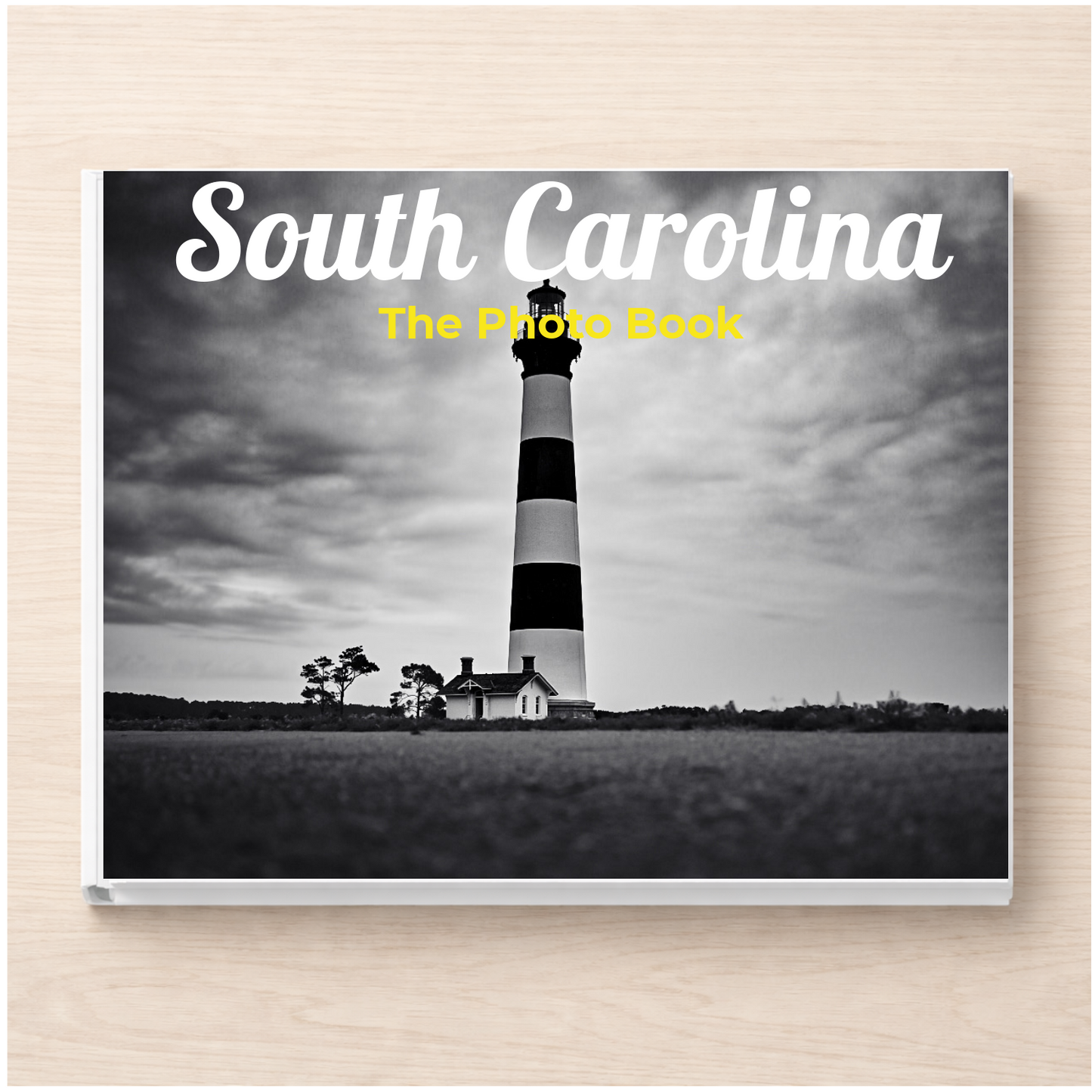 South Carolina: The Photo Book