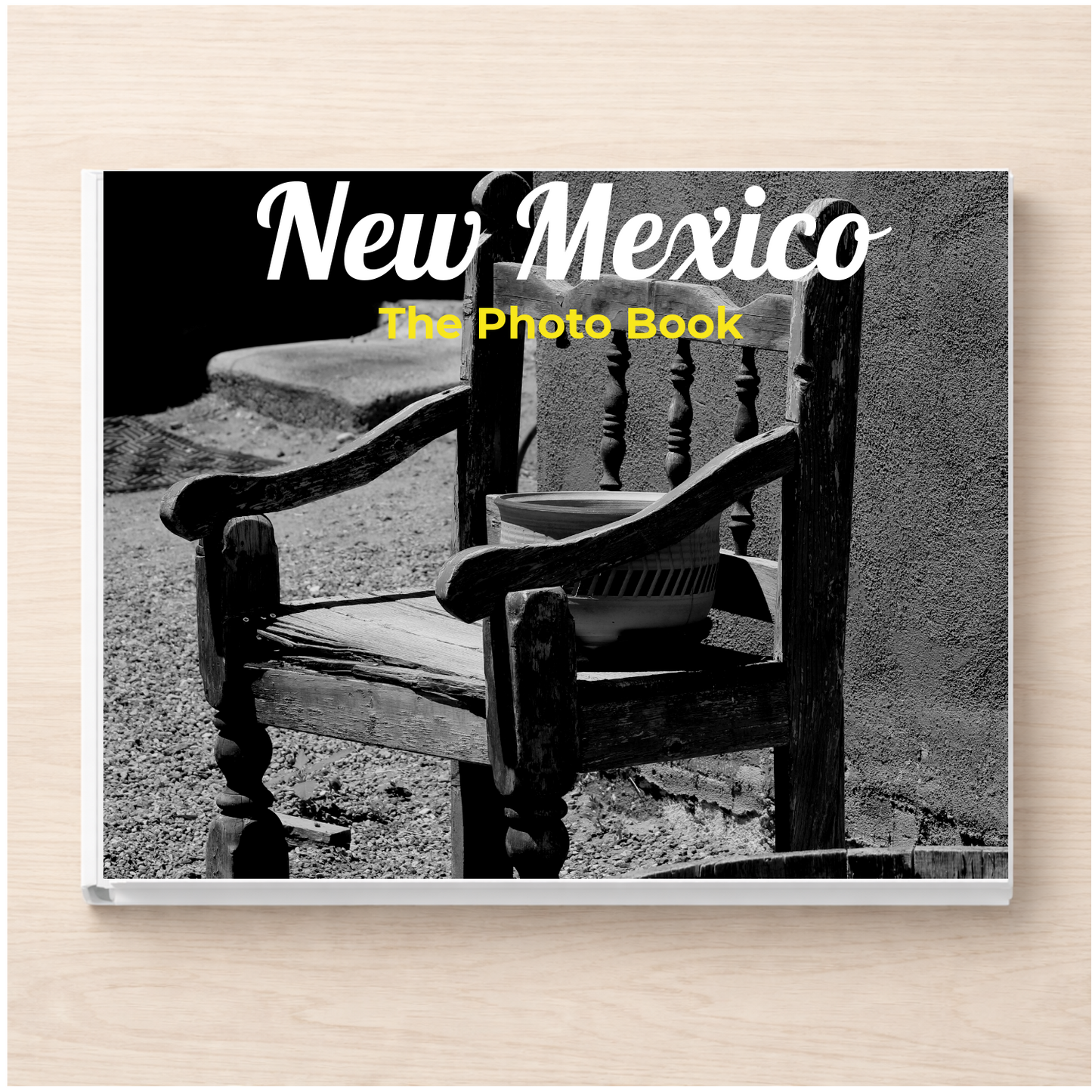 New Mexico: The Photo Book