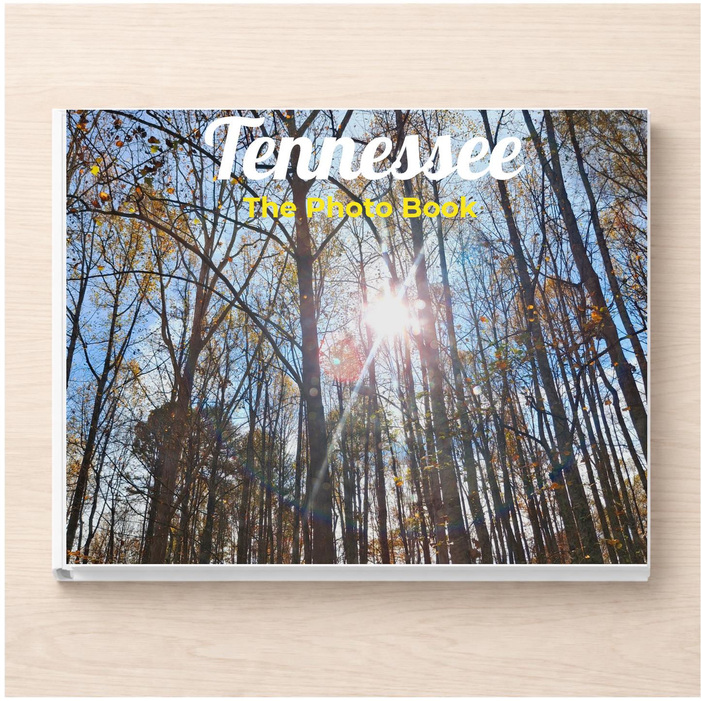 Tennessee: The Photo Book