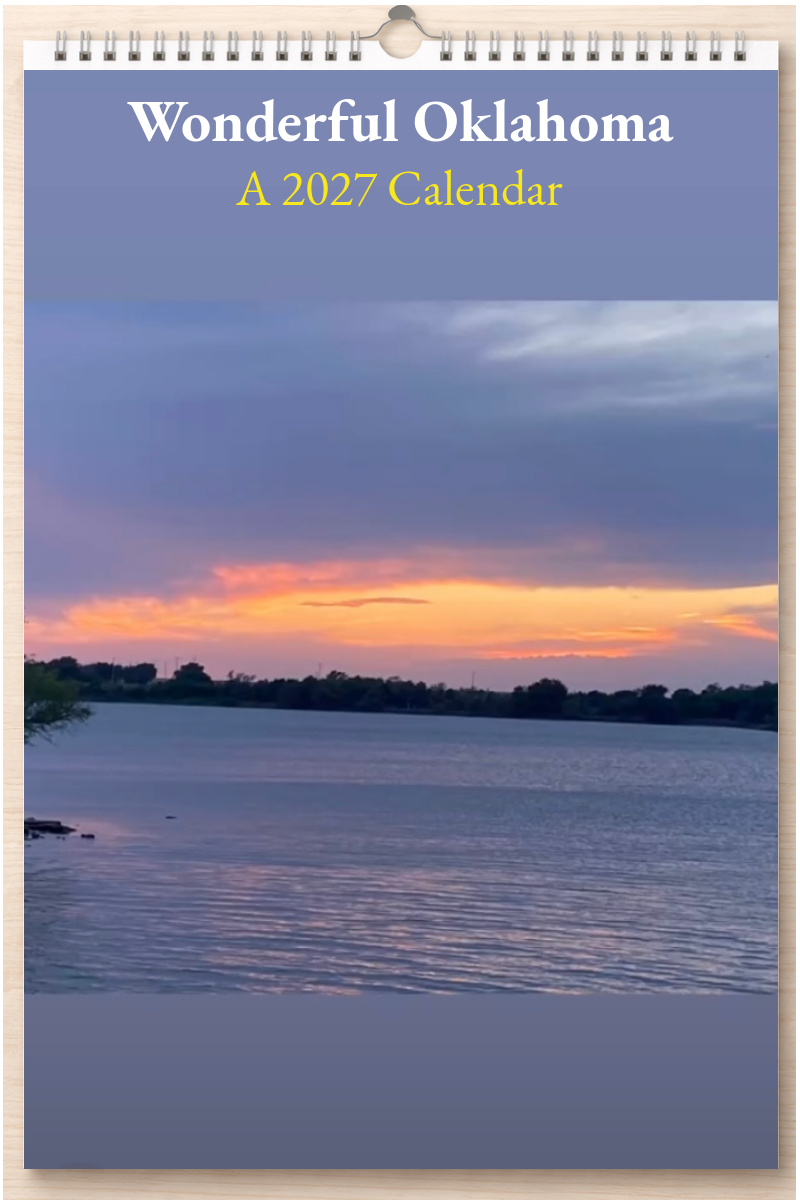 Wonderful Oklahoma: A 2027 Calendar