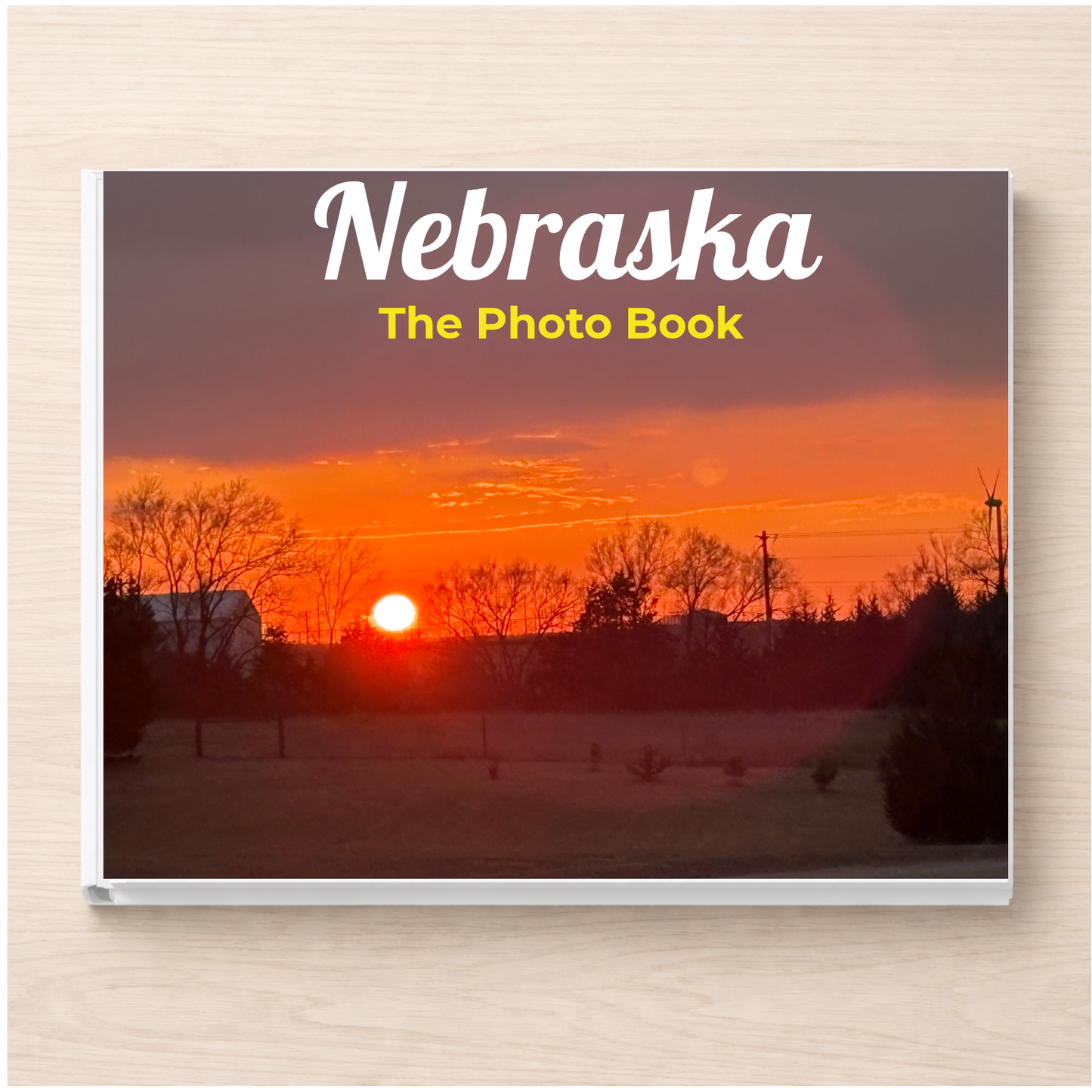 Nebraska: The Photo Book