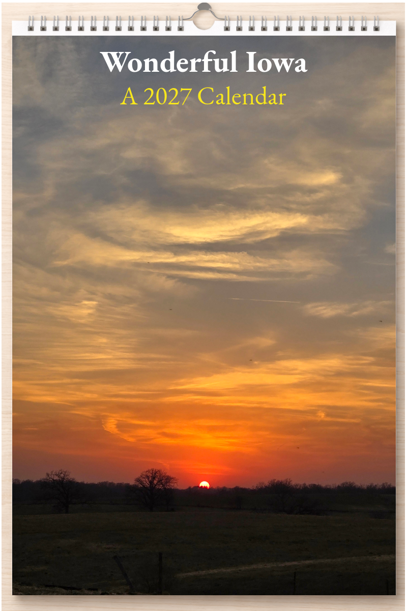 Wonderful Iowa: A 2027 Calendar