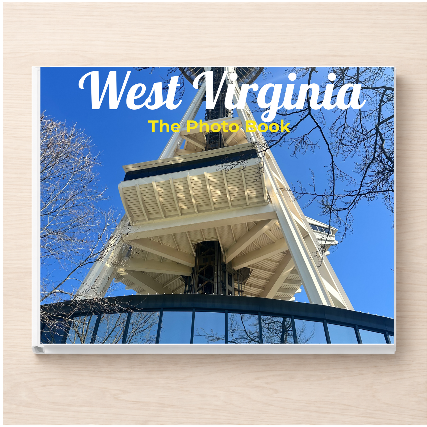 West Virginia: The Photo Book