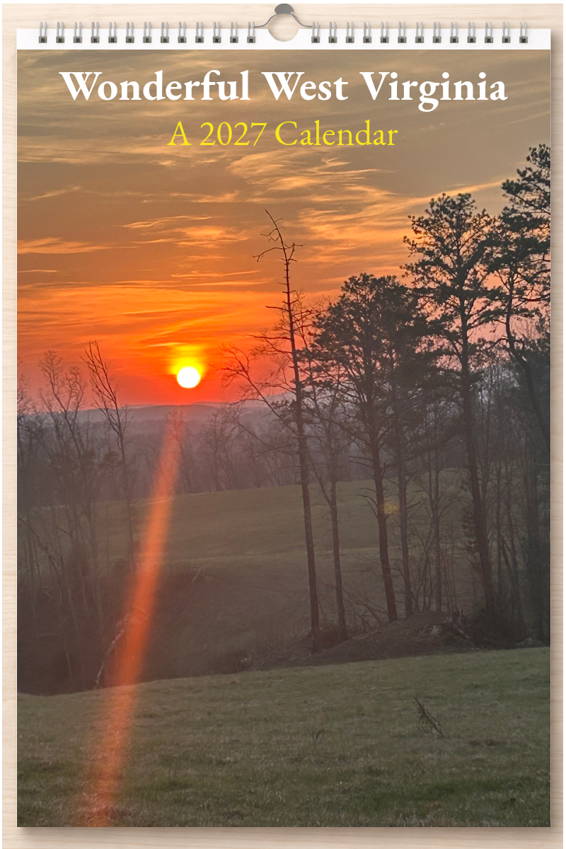 Wonderful West Virginia: A 2027 Calendar