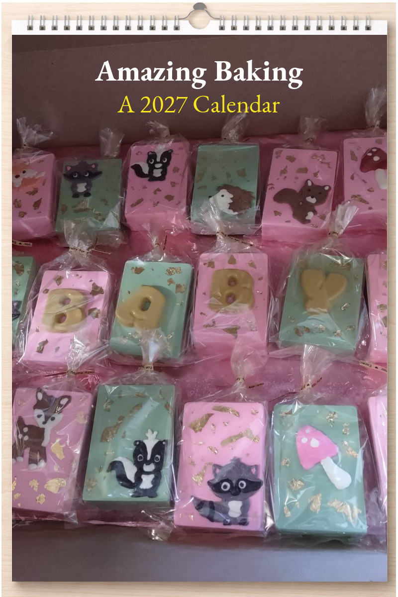Amazing Baking: A 2027 Calendar