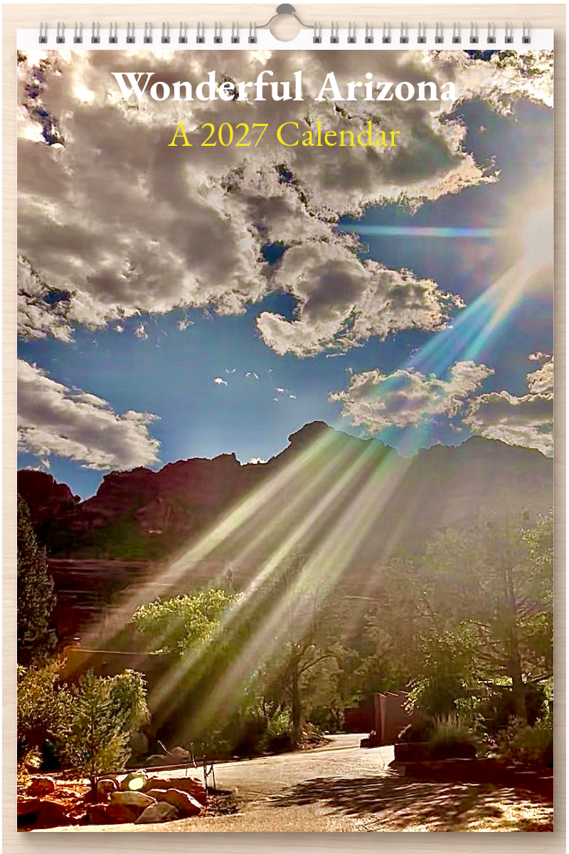 Wonderful Arizona: A 2027 Calendar